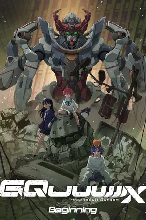 	Mobile Suit Gundam GQuuuuuuX: Beginning	